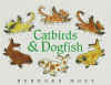 Catbirds and Dogfish